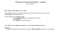 Physics of Sound and Music I Week 9 Pitch and Timbre
