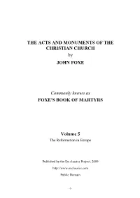 THE ACTS and MONUMENTS of the CHRISTIAN CHURCH by JOHN FOXE