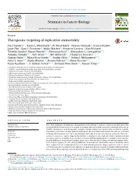 Therapeutic Targeting of Replicative Immortality