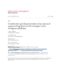 Construction and Characterization of an Expressed Sequenced Tag Library for the Mosquito Vector Armigeres Subalbatus George F