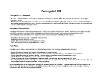 Corrugated 101! ! !Corrugated Vs