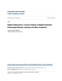 Digital Collaborations: a Survey Analysis of Digital Humanities Partnerships Between Librarians and Other Academics