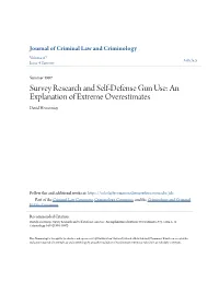 Survey Research and Self-Defense Gun Use: an Explanation of Extreme Overestimates David Hemenway