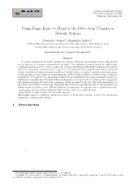 Using Fuzzy Logic to Monitor the State of an Ubiquitous Robotic System