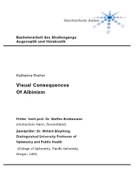 Visual Consequences of Albinism