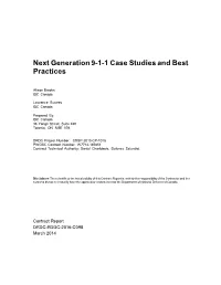 Next Generation 9-1-1 Case Studies and Best Practices
