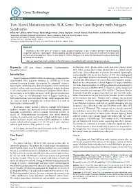 Two Novel Mutations in the AGK Gene: Two Case Reports with Sengers