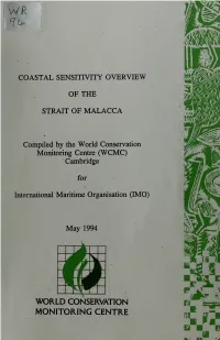 Coastal Sensitivity Overview of the Strait of Malacca. Compiled For