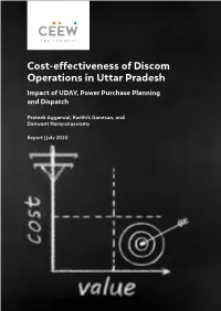 Cost-Effectiveness of Discom Operations in Uttar Pradesh Impact of UDAY, Power Purchase Planning and Dispatch