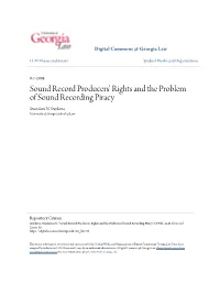 Sound Record Producers' Rights and the Problem of Sound Recording Piracy Stanislava N