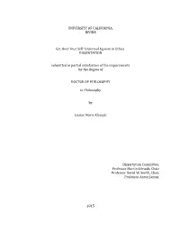 Universal Egoism in Ethics DISSERTATION Submitted in Partial Satisfaction of the Requirements for the Degree Of