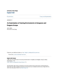 An Examination of Gaming Environments in Dungeons and Dragons Groups