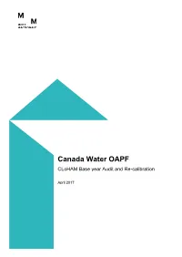 Canada Water OAPF Cloham Base Year Audit and Re-Calibration