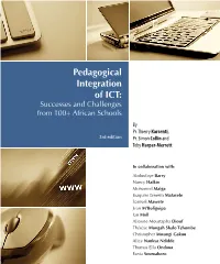 Pedagogical Integration of ICT: Successes and Challenges from 100+ African Schools By