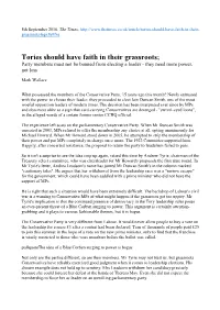 Tories Should Have Faith in Their Grassroots; Party Members Must Not Be Banned from Electing a Leader - They Need More Power, Not Less