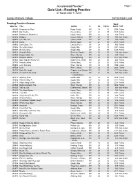 Accelerated Reader™ Page 1 Quiz List—Reading Practice 07 March 2007 11:52:51
