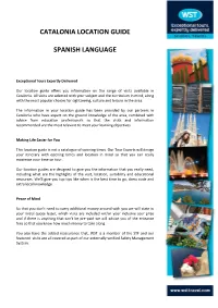 Catalonia Location Guide Spanish Language
