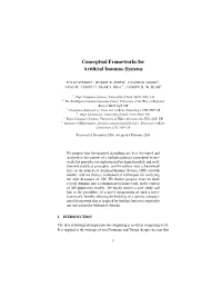 Conceptual Frameworks for Artificial Immune Systems