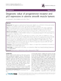 Diagnostic Value of Progesterone Receptor and P53 Expression in Uterine Smooth Muscle Tumors Iman H Hewedi*, Nehal a Radwan and Lobna S Shash