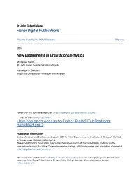 New Experiments in Gravitational Physics