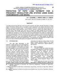 Prediction of Path Loss Estimate for a Frequency Modulation (Fm) Station Using Basic Transmission Loss Model