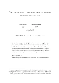 The Causal Impact of Fear of Unemployment On