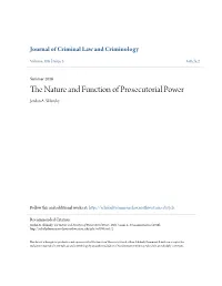 The Nature and Function of Prosecutorial Power, 106 J