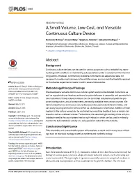 A Small-Volume, Low-Cost, and Versatile Continuous Culture Device