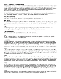 BASIC CLOGGING TERMINOLOGY All Clogging Steps Are Made up of Some Combination of the Following Basic Movements