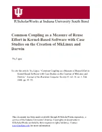 Common Coupling As a Measure of Reuse Effort in Kernel-Based Software with Case Studies on the Creation of Mklinux and Darwin