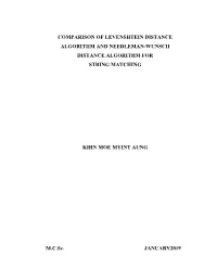 Comparison of Levenshtein Distance Algorithm and Needleman-Wunsch Distance Algorithm for String Matching