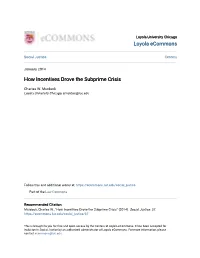 How Incentives Drove the Subprime Crisis