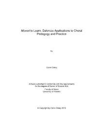 Moved to Learn: Dalcroze Applications to Choral Pedagogy and Practice