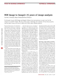 NIH Image to Imagej: 25 Years of Image Analysis Caroline a Schneider, Wayne S Rasband & Kevin W Eliceiri