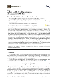 A Fast and Robust Spectrogram Reassignment Method