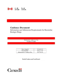 Guidance Document Information and Submission Requirements for Biosimilar Biologic Drugs