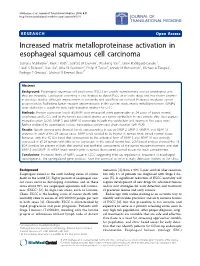 Increased Matrix Metalloproteinase Activation in Esophageal Squamous
