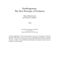 Symbiogenesis: the New Principle of Evolution