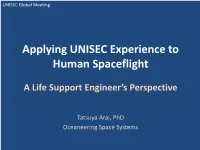 Applying UNISEC Experience to Human Spaceflight