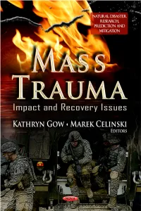 Chapter 1 Overview: Mass Trauma Affects Whole Communities 3 Kathryn M