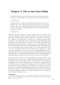 Chapter 7: Fire in the Cane Fields
