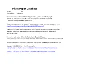 Inkjet Paper Database Version: 1.3 Last Updated: 6/20/2010