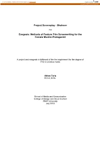 Project Screenplay : Shaheen Exegesis: Methods of Feature Film