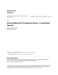 Decision-Making with Heterogeneous Sensors - a Copula Based Approach