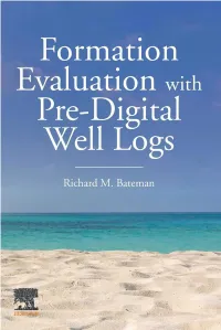 Formation Evaluation with Pre-Digital Well Logs Formation Evaluation with Pre-Digital Well Logs