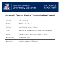 GEOMORPHIC FEATURES AFFECTING TRANSMISSION LOSS POTENTIAL" There Is an Imediate Need for an Economical Method That Provides