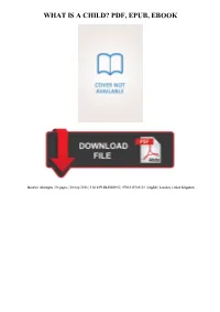 Read Book What Is a Child?