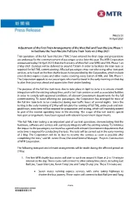Adjustment of the First Train Arrangements of the West Rail And