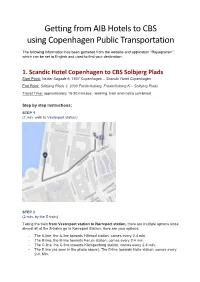 Getting from AIB Hotels to CBS Using Copenhagen Public Transportation
