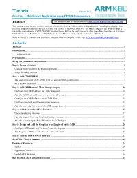 Tutorial Version 1.6.0 Creating a Middleware Application Using CMSIS Components